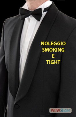 NOLEGGIO SMOKING E TIGHT